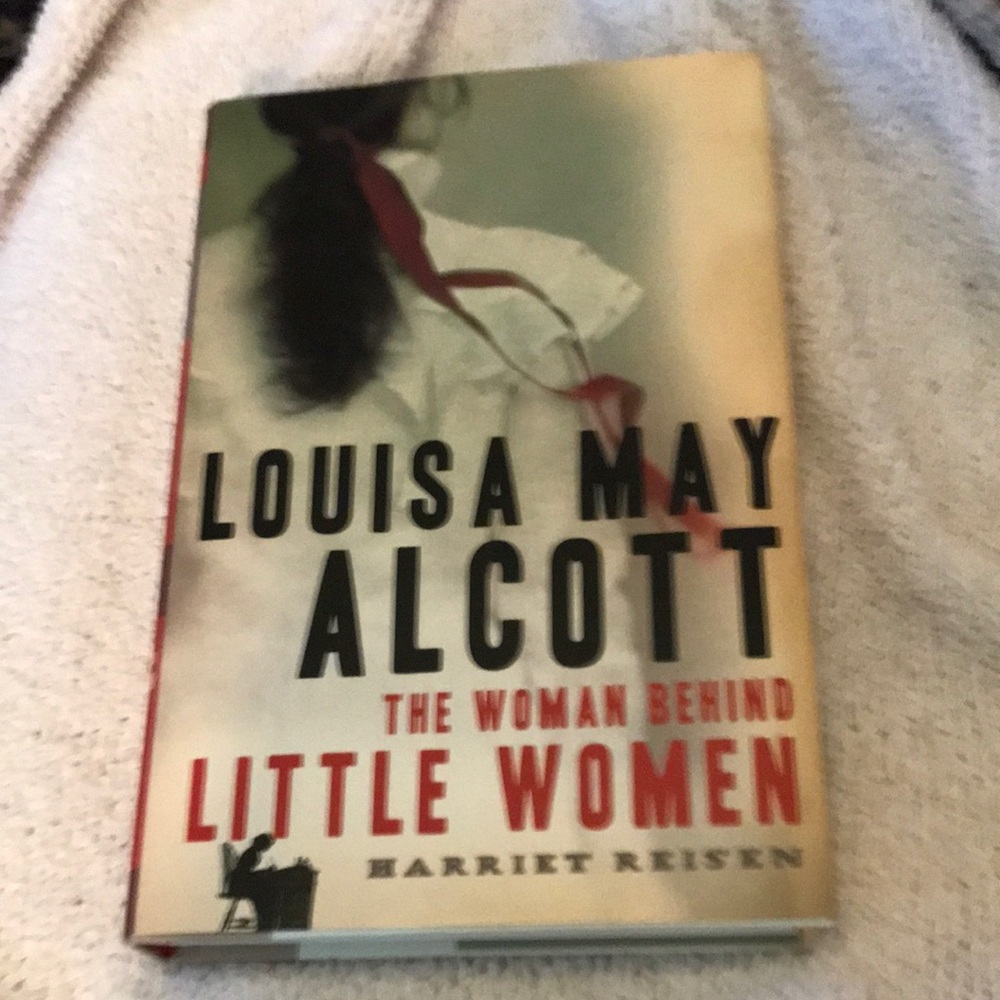 Louisa May Alcott: The Woman Behind Little Women - Hardcover